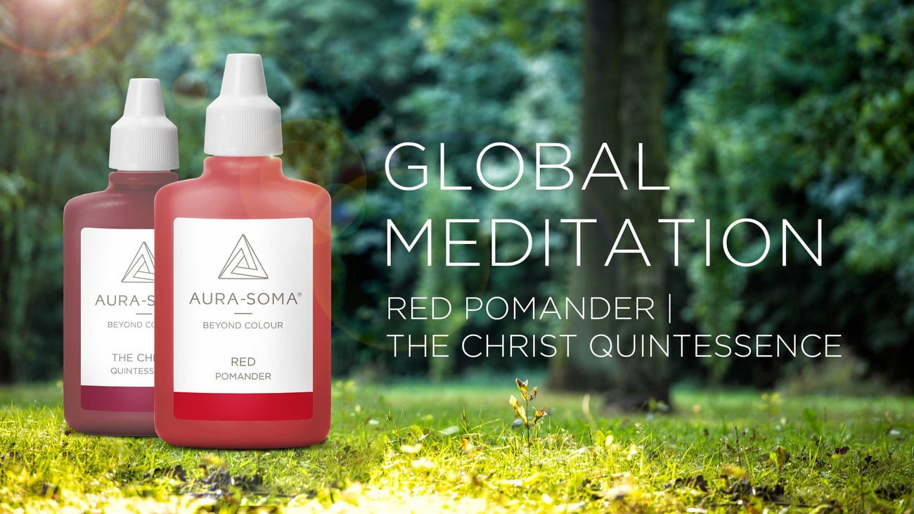Global Meditation Red Pomander & The Christ Quintessence