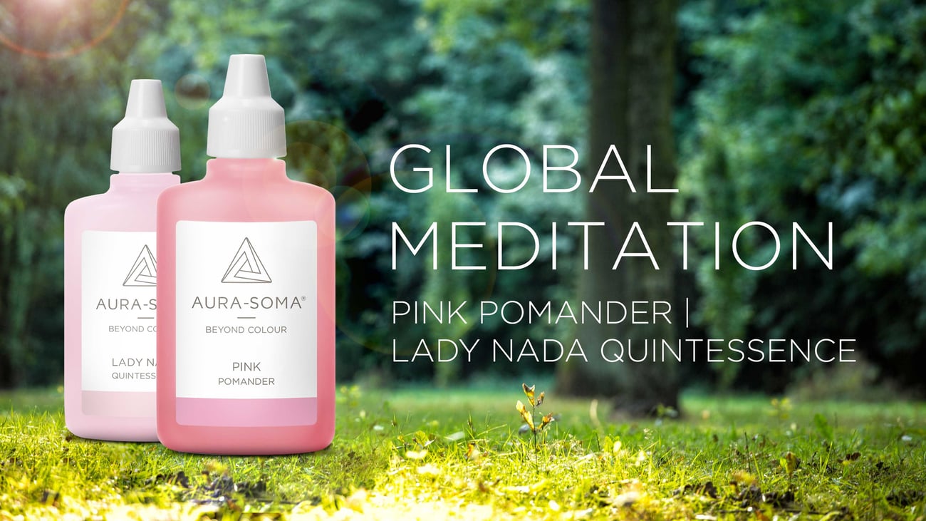 Global Meditation Pink Pomander & Lady Nada Quintessence